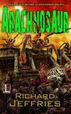 Arachnosaur (eBook, ePUB) Arachnosaur (eBook, ePUB)