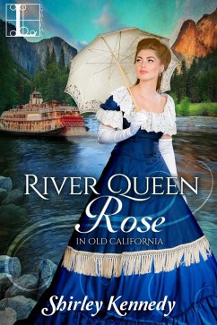 River Queen Rose (eBook, ePUB) - Kennedy, Shirley