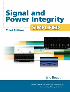 Signal and Power Integrity - Simplified (eBook, ePUB) - Bogatin, Eric