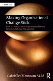 Making Organizational Change Stick (eBook, ePUB)