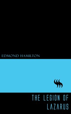 The Legion of Lazarus (eBook, ePUB) - Hamilton, Edmond