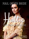Mail Order Bride: Hattie - The Peace Of Paradise (Brides Of Paradise, #1) (eBook, ePUB)