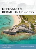 Defenses of Bermuda 1612-1995 (eBook, PDF)