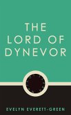 The Lord of Dynevor (eBook, ePUB)