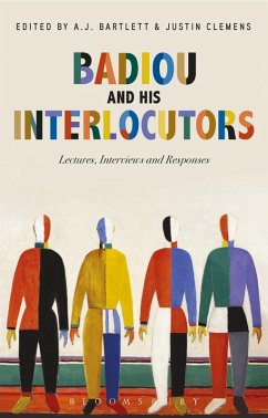 Badiou and His Interlocutors (eBook, PDF) - Badiou, Alain