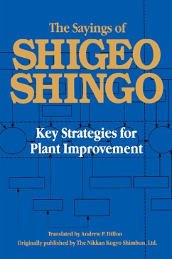 The Sayings of Shigeo Shingo (eBook, PDF) - Shingo, Shigeo
