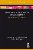 Open Space New Media Documentary (eBook, ePUB)