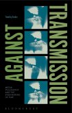 Against Transmission (eBook, PDF)