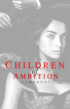 Children of Ambition (eBook, ePUB) - Mcavoy, J. J.