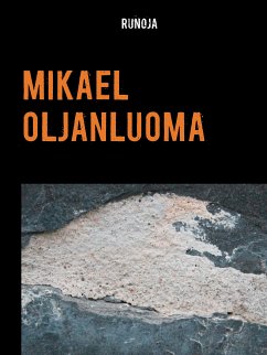 Runoja (eBook, ePUB) - Oljanluoma, Mikael