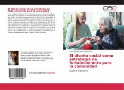 El diseño social como estrategia de fortalecimiento para la comunidad - Escobar Saldarriaga, Luz Stella