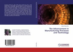 The Advancement in Manufacturing Processes and Technology