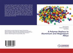 A Polymer Replace to Aluminium and Magnesium Alloys - Chauhan, Rohit;Shaharyar, Muhammad;Berry, Arshia