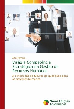 Visão e Competência Estratégica na Gestão de Recursos Humanos