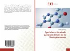 Synthèse et étude de quelques dérivés de la Thiohydantoines