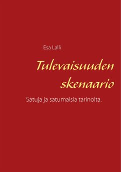 Tulevaisuuden skenaario - Lalli, Esa