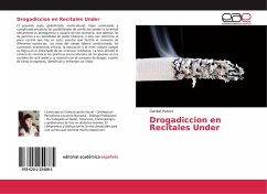 Drogadiccion en Recitales Under - Patoco, Claribel