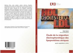 Étude de la migration électrophorétique des lipoprotéines sériques - Gaouar, Kamar;Debbal, Hadjer;Mohamed, Benaouda