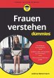 Frauen verstehen für Dummies - Bild 1