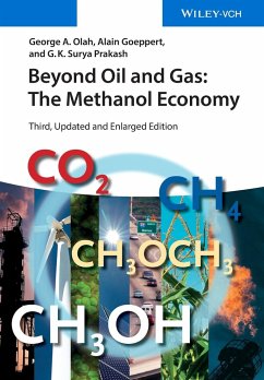 Beyond Oil and Gas - Olah, George A.;Goeppert, Alain;Prakash, G. K. Surya