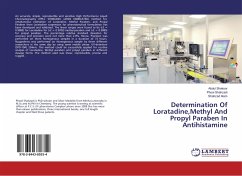 Determination Of Loratadine,Methyl And Propyl Paraben In Antihistamine