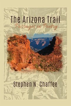 The Arizona Trail - Chaffee, Stephen N