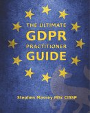 The Ultimate GDPR Practitioner Guide