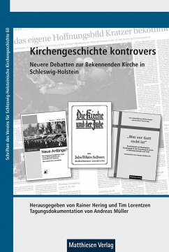 Kirchengeschichte kontrovers: Die Bekennende Kirche in Schleswig-Holstein und der Nationalsozialismus