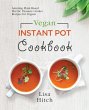 Vegan Instant Pot Cookbook - Bild 1