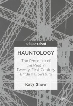 Hauntology - Shaw, Katy