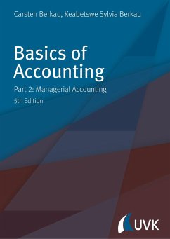 Basics of Accounting - Berkau, Carsten;Berkau, Keabetswe Sylvia