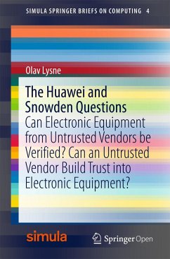 The Huawei and Snowden Questions - Lysne, Olav