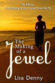 The Making Of A Jewel