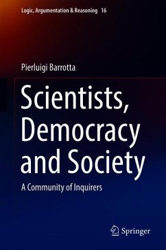 Scientists, Democracy and Society - Barrotta, Pierluigi