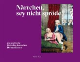 Närrchen, sey nicht spröde Närrchen, sey nicht spröde