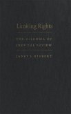 Limiting Rights: The Dilemma of Judicial Review