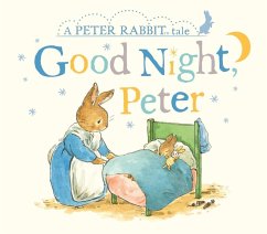 Good Night, Peter - Potter, Beatrix