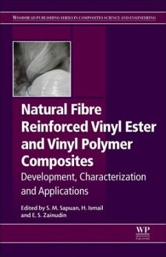 Natural Fiber Reinforced Vinyl Ester and Vinyl Polymer Composites - Sapuan, S. M.;Ismail, H.;Zainudin, E.S.