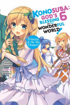 Konosuba: God's Blessing on This Wonderful World!, Vol. 6 (Light Novel) - Akatsuki, Natsume