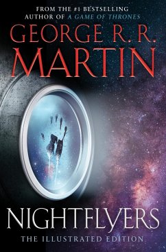 Nightflyers: The Illustrated Edition - Martin, George R. R.