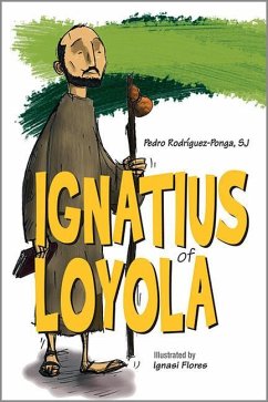Ignatius of Loyola - Rodríguez-Ponga, Pedro