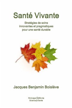 Santé Vivante - Boislve, Jacques Benjamin