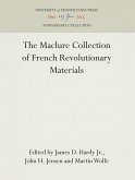 The Maclure Collection of French Revolutionary Materials