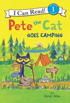 Pete the Cat Goes Camping - Dean, James; Dean, Kimberly