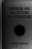 Derrida and the Future of Literature