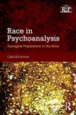 Race in Psychoanalysis