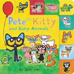 Pete the Kitty and Baby Animals - Dean, James; Dean, Kimberly