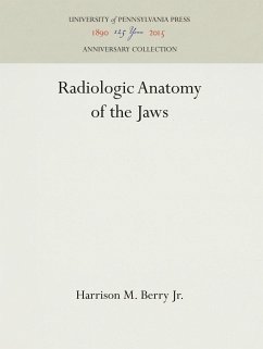 Radiologic Anatomy of the Jaws - Berry, Jr., Harrison M.