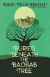 Buried Beneath the Baobab Tree - Bild 1