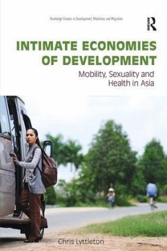 Intimate Economies of Development - Lyttleton, Chris